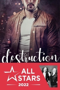 Jocelynn Drake et Rinda Elliott - Des liens indestructibles Tome 2 : Destruction.