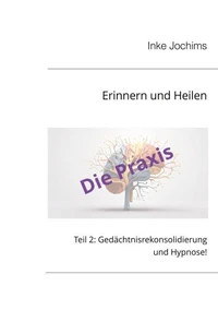 Erinnern und Heilen
