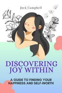  Jock Campbell - Discovering Joy Within - Personal well being in multiple modules, #2.