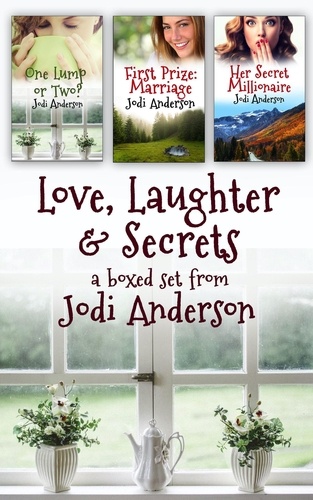  Jodi Anderson - Love, Laughter &amp; Secrets: Boxed set of three romantic comedies.