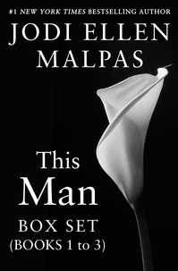 Jodi Ellen Malpas - This Man Box Set, Books 1-3.