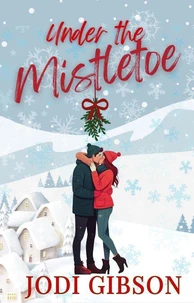 Under The Mistletoe