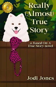Really (Almost) True Story