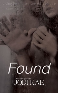  Jodi Kae - Found - Saved by Love, #2.