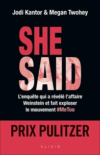 She Said
