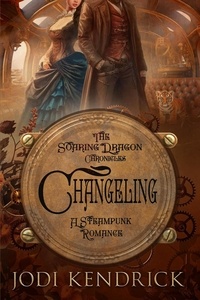  Jodi Kendrick - Changeling - The Soaring Dragon Chronicles, #1.