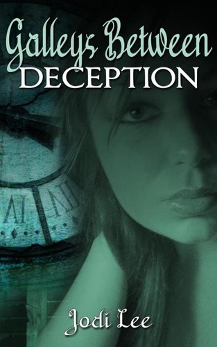  Jodi Lee - Galleys Between - Deception - Galleys Between, #3.
