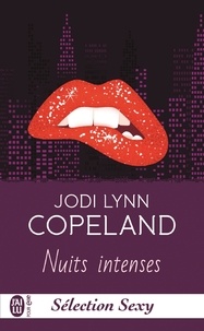 Jodi Lynn Copeland - Nuits intenses.