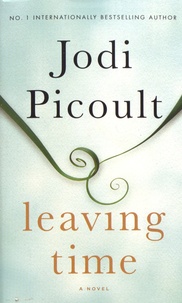 Jodi Picoult - Leaving Time.