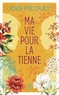 Jodi Picoult - Ma vie pour la tienne.