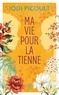 Jodi Picoult - Ma vie pour la tienne.