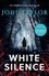 White Silence. An edge-of-your-seat supernatural thriller (Elizabeth Cage, Book 1)