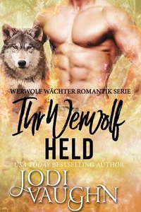 Ihr Werwolf Held