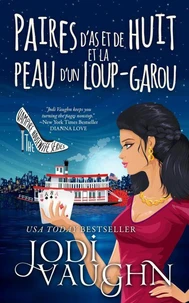 Paires D’as Et De Huit Et La Peau D’un Loup-Garou