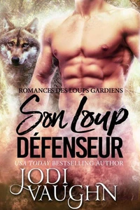 Son loup défenseur