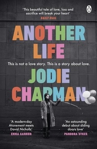 Jodie Chapman - Another Life - The stunning love story and BBC2 Between the Covers pick.