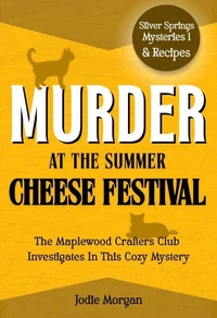 Murder At The Summer Cheese Festival