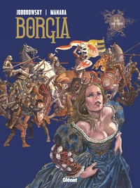 Borgia Tome 4