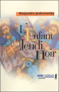 L'enfant du Jeudi Noir