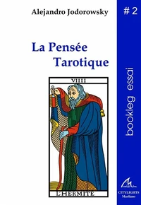 La pensée tarotique