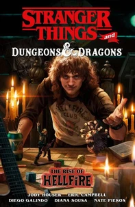 Stranger Things and Dungeons &amp; Dragons: The Rise of Hellfire