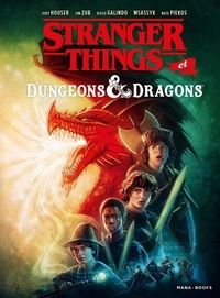 Jody Houser et Jim Zub - Stranger Things et Dungeons & Dragons.