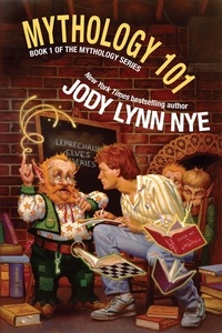  Jody Lynn Nye - Mythology 101 - Mythology, #1.