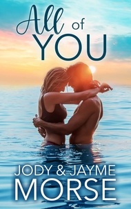  Jody Morse et  Jayme Morse - All of You - Summer Haven, #1.