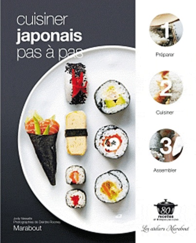 Jody Vassallo - Cuisiner japonais pas à pas.