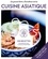 Le grand livre Marabout de la cuisine asiatique. 230 recettes
