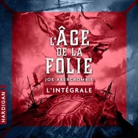 L'Âge de la folie - L'intégrale