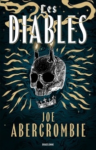 Joe Abercrombie - Les Diables.
