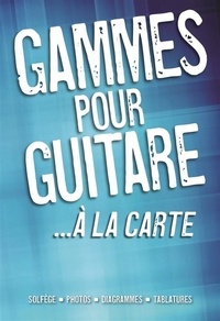 Joe Bennett - Gammes pour guitare à la carte.