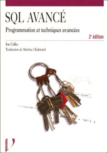 Joe Celko - Sql Avance. Programmation Et Techniques Avancees, 2eme Edition.