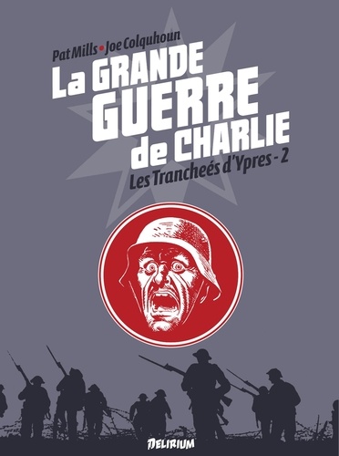 La grande guerre de Charlie Tome 6 De Messines à Passchendaele