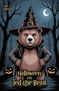 Halloween with Ted the Bear