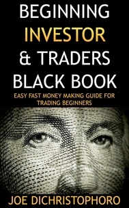  Joe DiChristophoro - Beginning Investor &amp; Traders Black Book.
