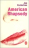 Joe Eszterhas - American Rhapsody.