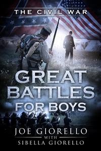  Joe Giorello - Great Battles for Boys: The Civil War - Great Battles for Boys.