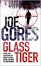 Joe Gores - Glass Tiger.