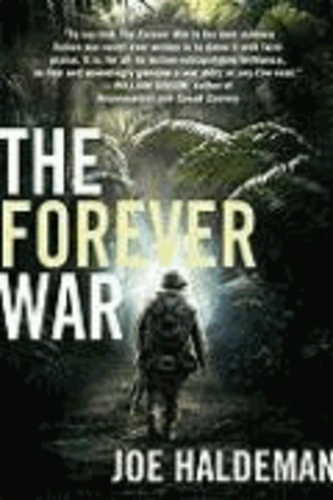 Joe Haldeman - The Forever War. Film Tie-In.
