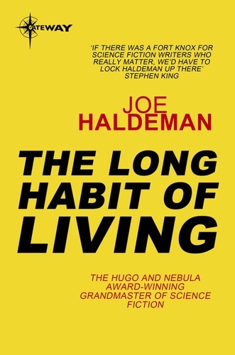 The Long Habit of Living