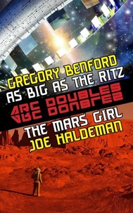 The Mars Girl &amp; As Big as the Ritz