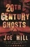 20th Century Ghosts. Featuring The Black Phone and other stories