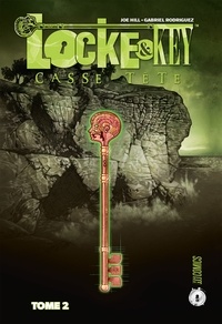 Joe Hill et Gabriel Rodriguez - Locke & Key Tome 2 : Casse-tête.