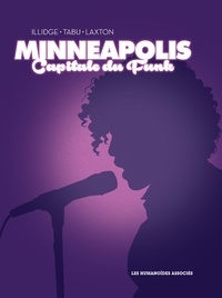 Joe Illidge et Hannibal Tabu - Minneapolis - Capitale du funk.