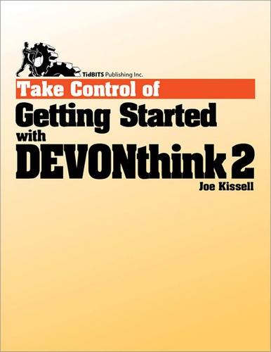 Joe Kissell - Take Control of Getting Started with DEVONthink 2.