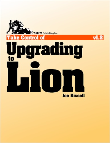 Joe Kissell - Take Control of Upgrading to Lion.