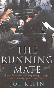Joe Klein - The Running Mate.