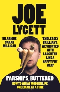 Joe Lycett - Parsnips, Buttered - Winner of the Comedy Game Changer Award.